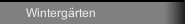 Wintergärten